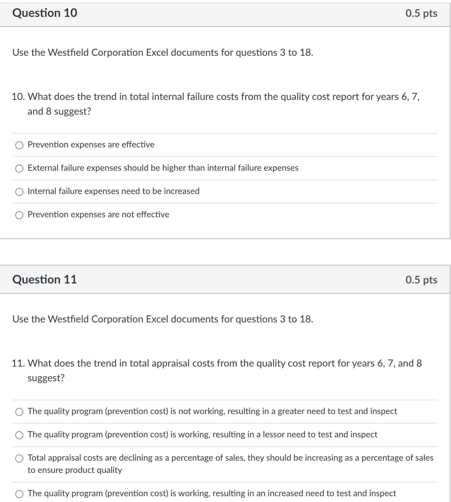 Use the Westfield Corporation Excel documents for questions 3 to 18. 8.