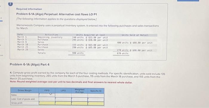  Required information Problem 6-1A (Algo) Perpetual: Alternative cost flows LO P1