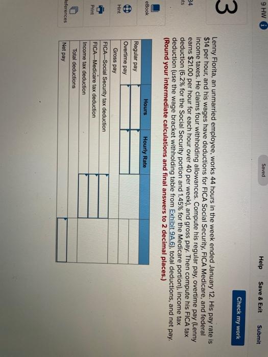  9 HW 0 Saved Help Save & Exit Submit Check my