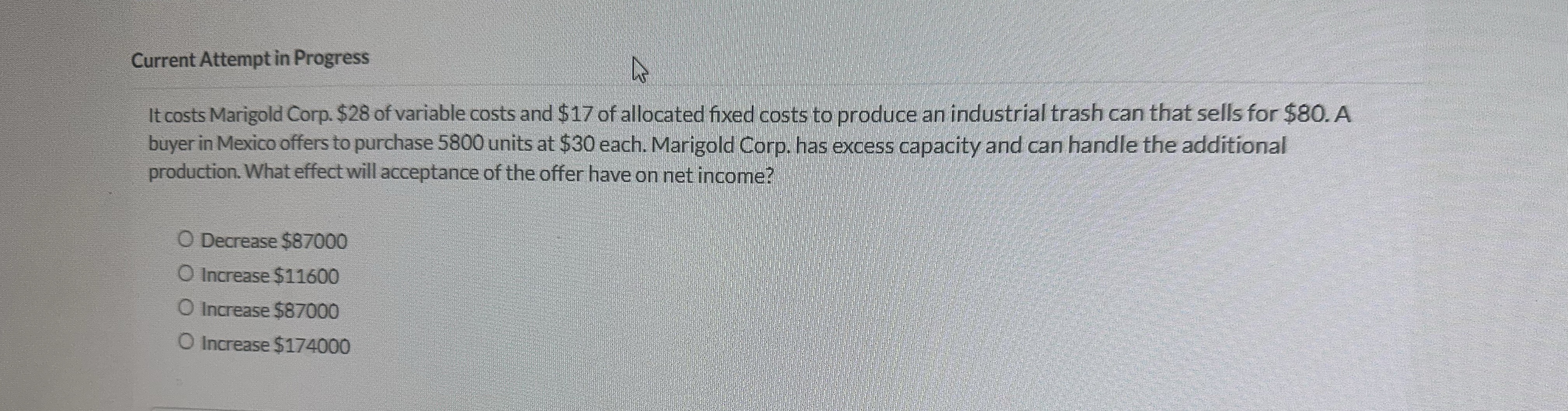  Current Attempt in Progress It costs Marigold Corp. $28 of variable