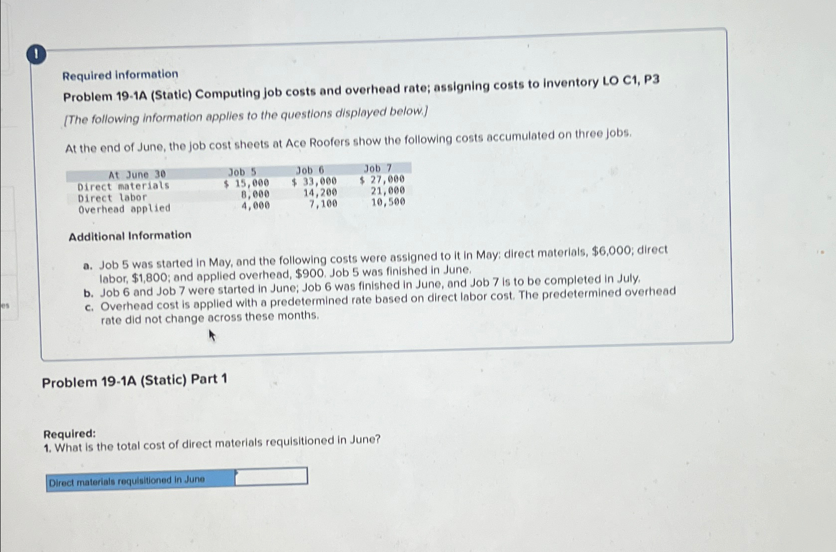  1 Required information Problem 19-1A (Static) Computing job costs and overhead