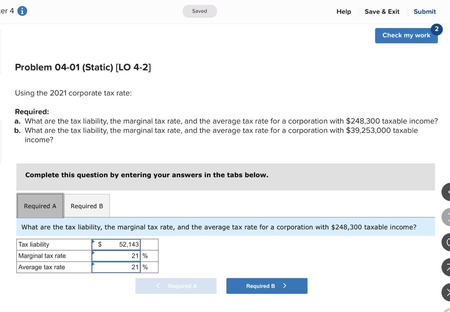 work Problem 04-01 (Static) [LO 4-2] Using the 2021 corporate tax rate: