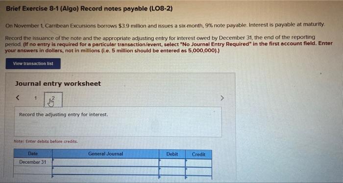 Caribean Excursions borrows $3.9 milion and issues a six-month, 9% note payable