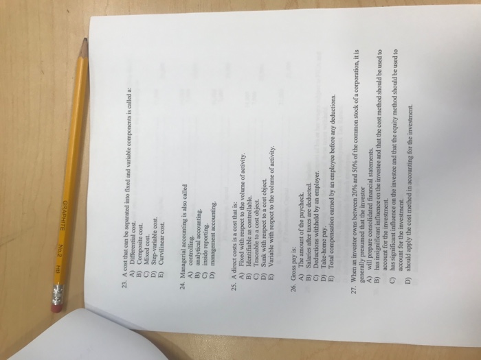  23. A cost that can be separated into fixed and variable