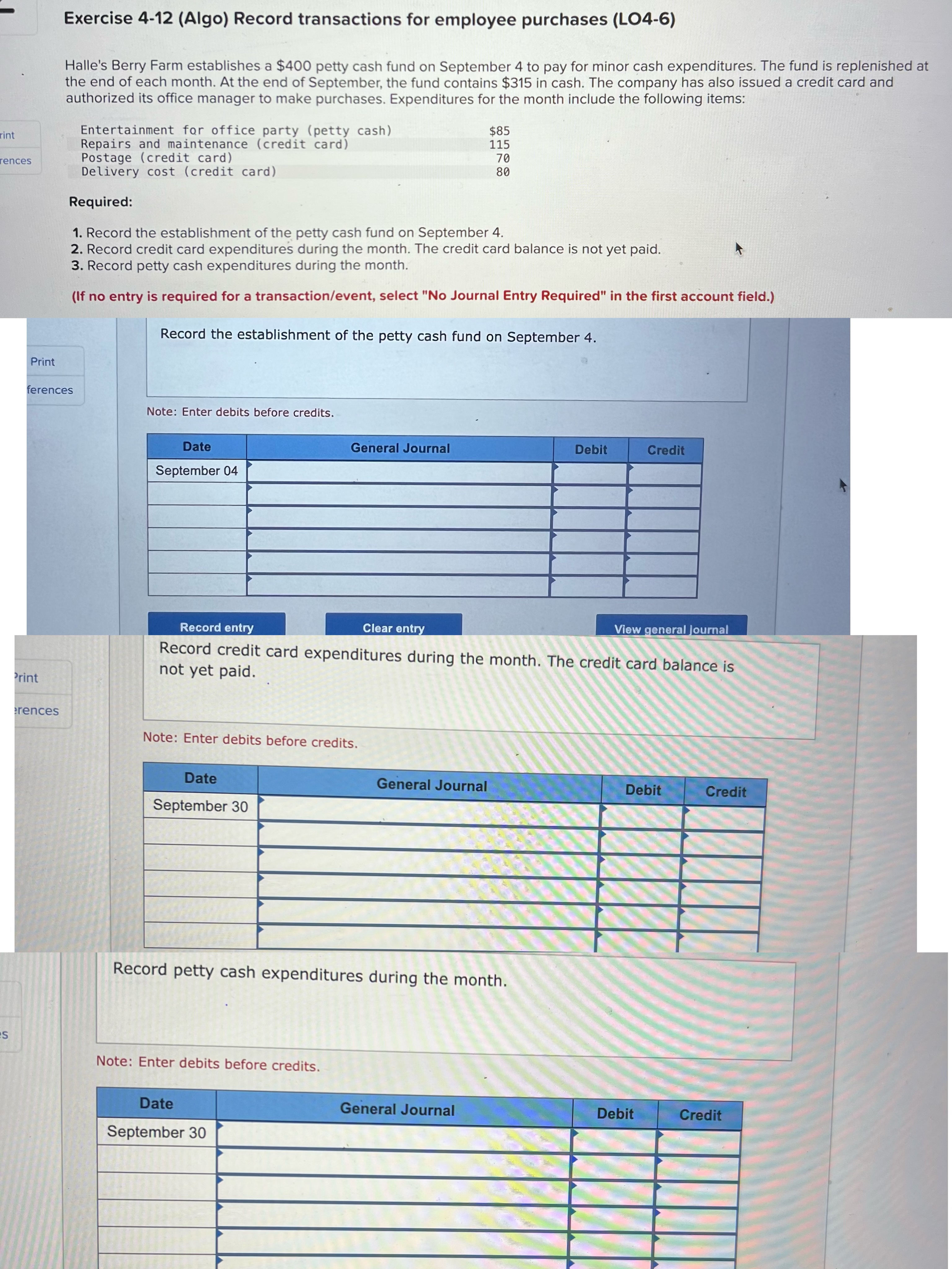  Exercise 4-12(Algo) Record transactions for employee purchases (LO4-6) Halle's Berry Farm