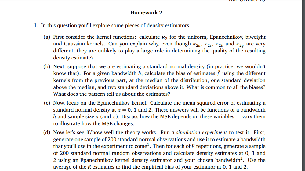  Homework 2 1. In this question you'll explore some pieces of