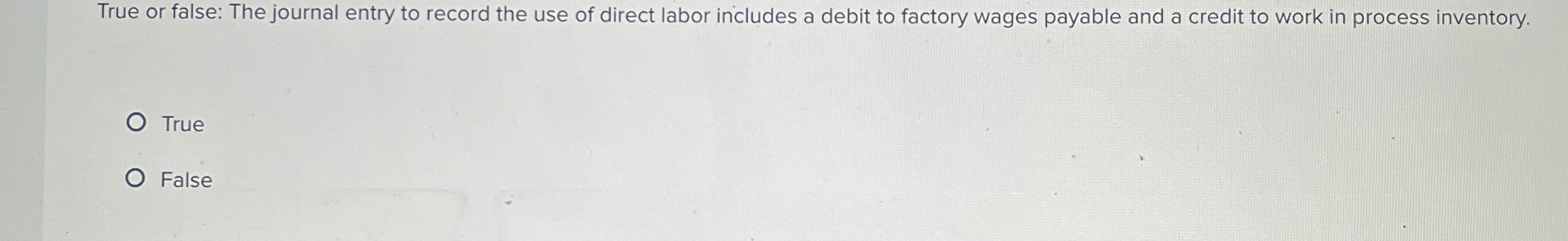  True or false: The journal entry to record the use of