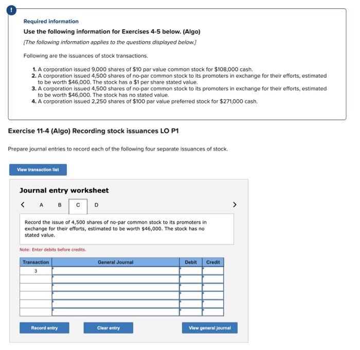 displayed below] Following are the issuances of stock transactions. 1. A corporation