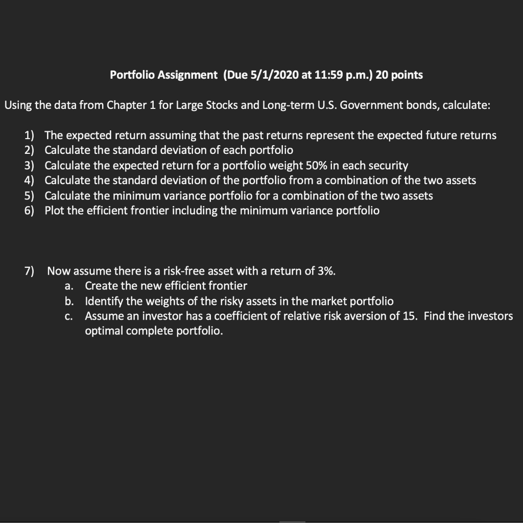 Portfolio Assignment (Due 5/1/2020 at 11:59 p.m.) 20 points Using the