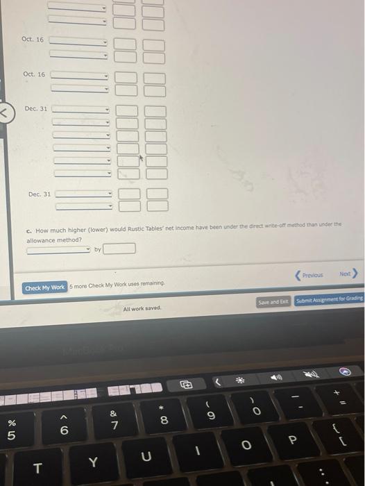 31: June 8. Wrote off account of Kathy Quantel, $6,820. Aug, 14.