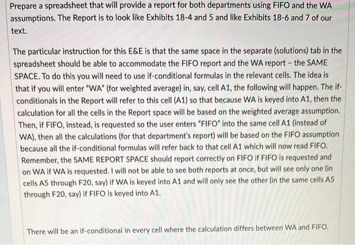  Prepare a spreadsheet that will provide a report for both departments