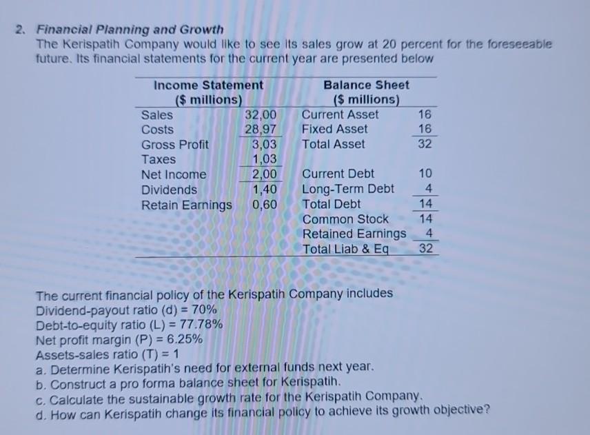 I need help for no 2 2. Financial Planning and Growth