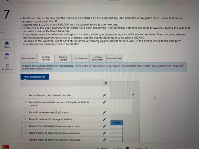  . Additional interest for five months needs to be accrued on