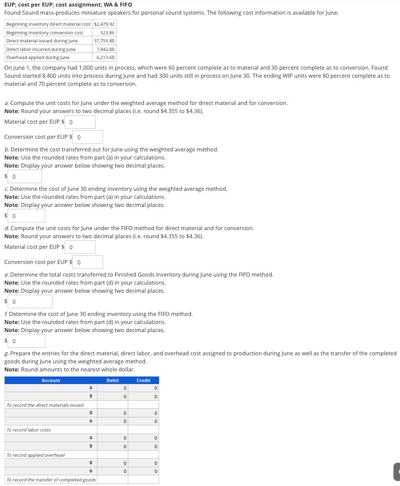 EUP; cost per EUP; cost assignment; WA & FIFO Found Sound