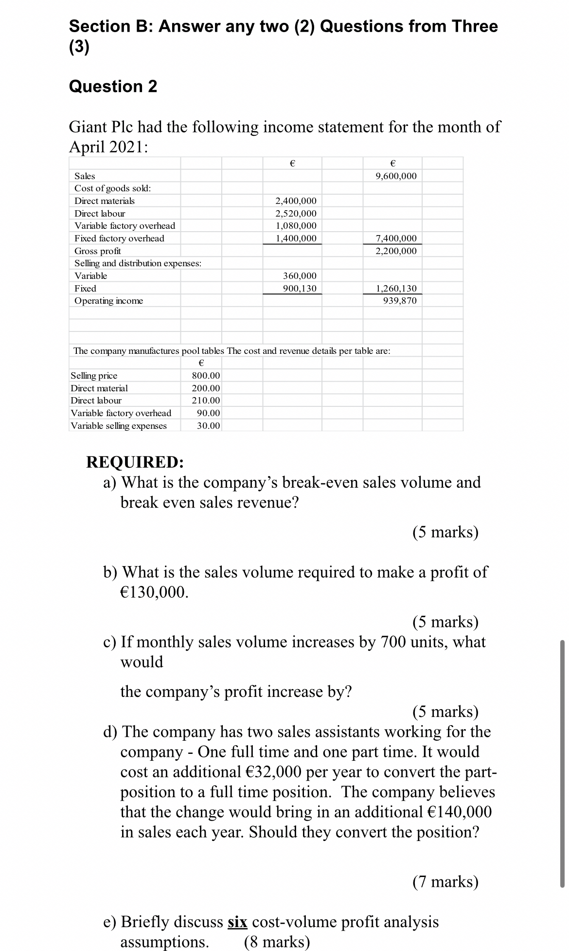  Section B: Answer any two (2) Questions from Three (3) Question