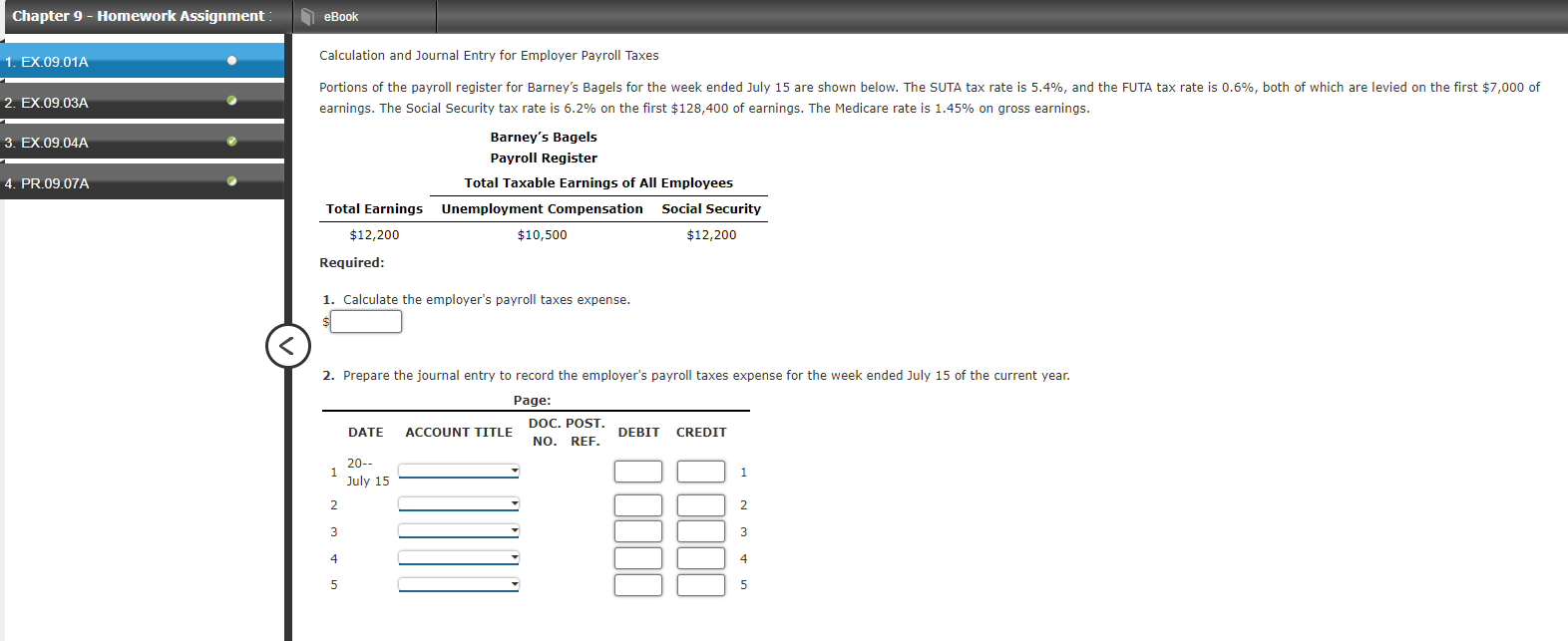 Chapter 9 - Homework Assignment eBook 1. EX.09.01A Calculation and Journal