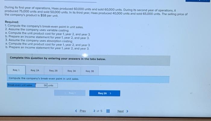 following information pertains to each of the company's first three years of