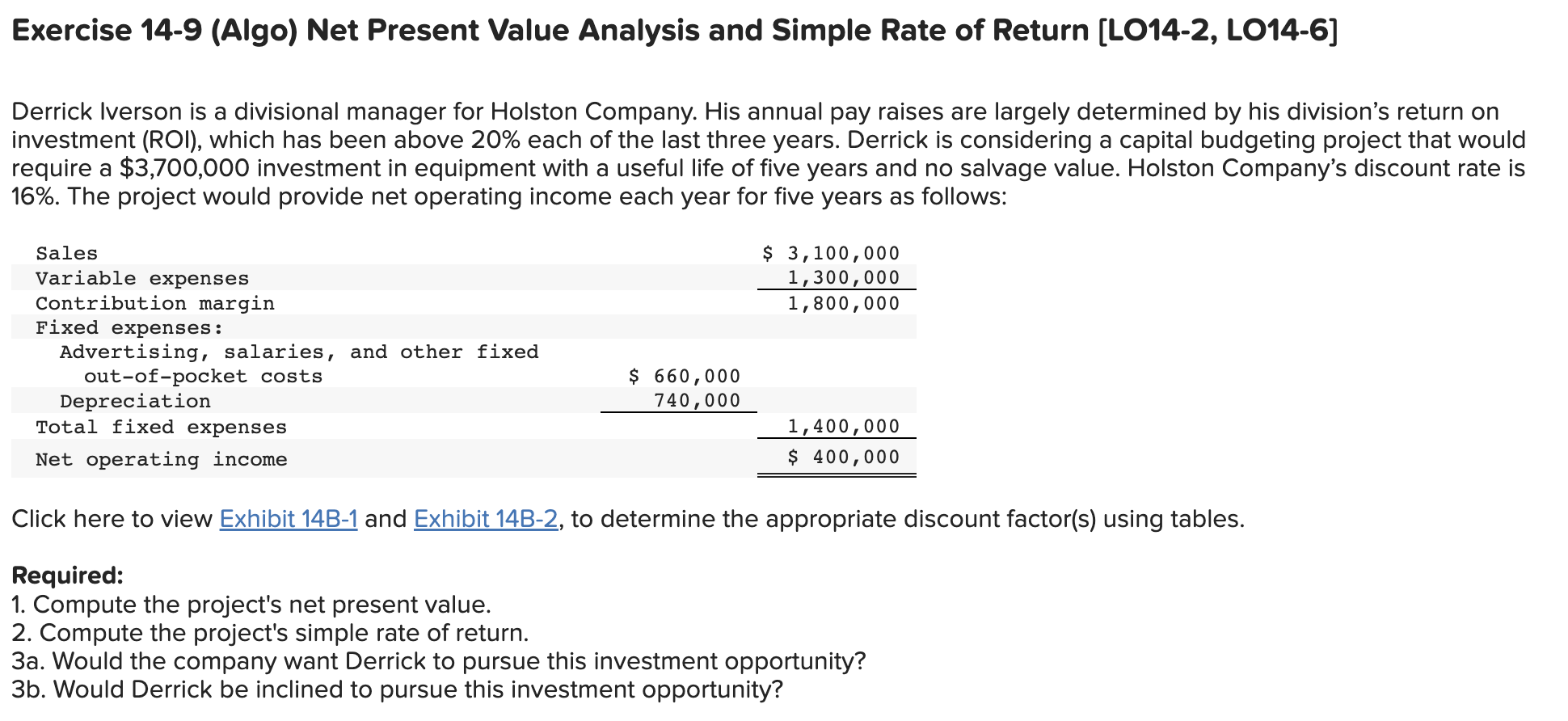 Exercise 14-9 (Algo) Net Present Value Analysis and Simple Rate of