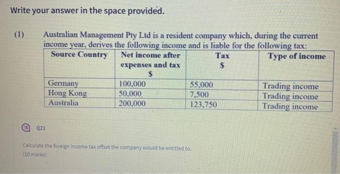  Write your answer in the space provided. (1) Australian Management Pty