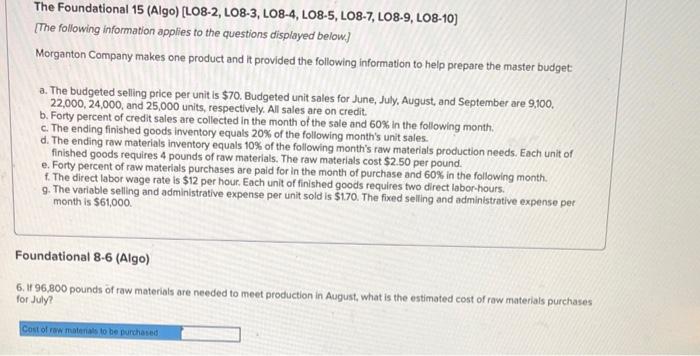 Required Information The Foundational 15 (Algo) (LO8-2, LO8-3, L08-4, L08-5, LO8-7, LO8-9,