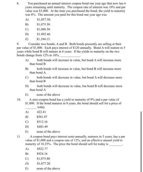 annual interest divided by the current market price. B) the yield to