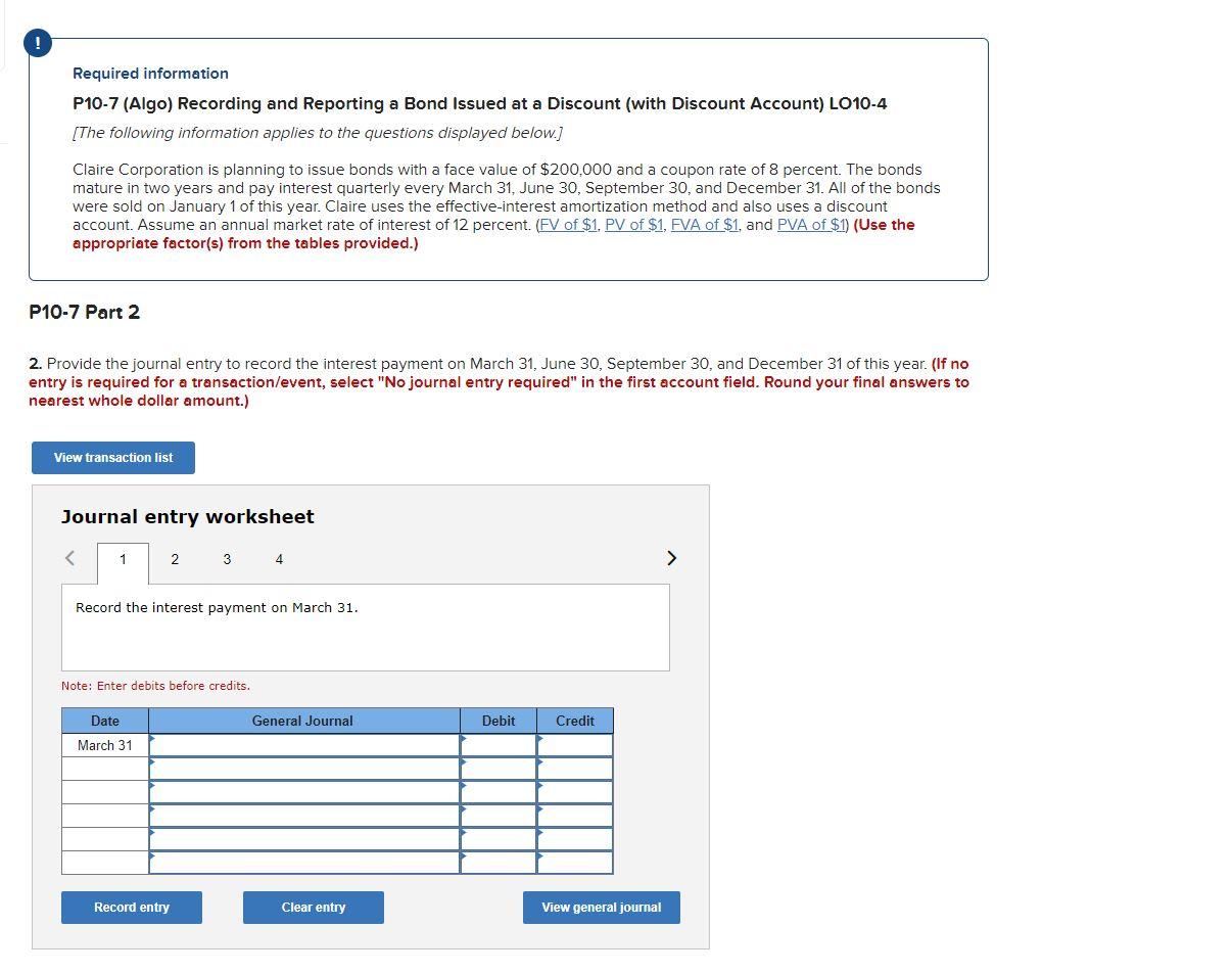 help! ! Required information P10-7 (Algo) Recording and Reporting a Bond Issued