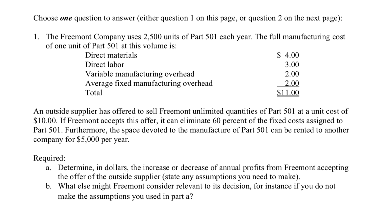 Please Answer Choose one question to answer (either question 1 on this