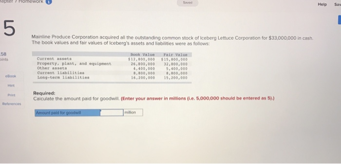 amount paid for goodwill apter / Homework 1 Help Sav Mainline Produce