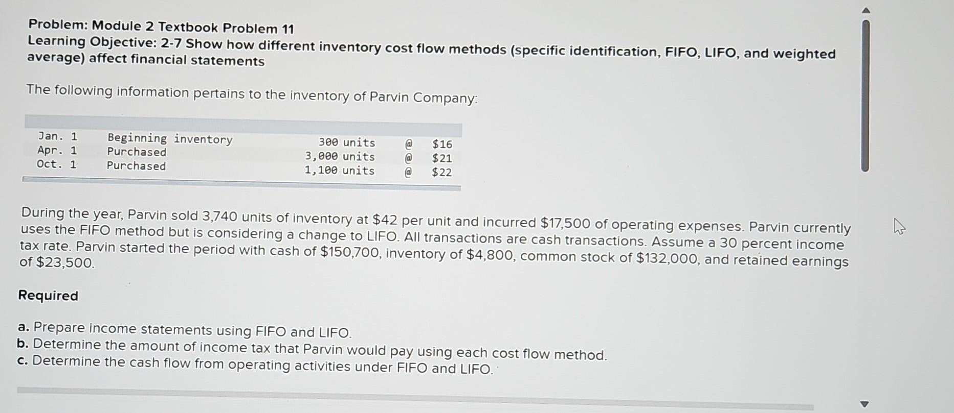 Problem: Module 2 Textbook Problem 11 Learning Objective: 2-7 Show how