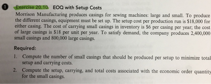  the f repens 1 Exercise 20.10 EoO with Setup Costs Morrison