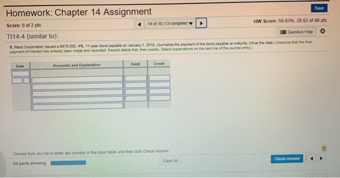  Save Homework: Chapter 14 Assignment Score: 0 of 2 pts TI14-4