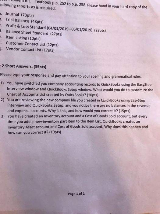  1 Textbook p.p. 252 to p.p. 258. Please hand in your