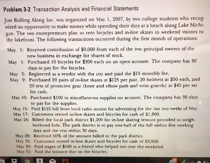  Problem 3-2 Transaction Analysis and Financial Statements Just Rolling Along Inc.