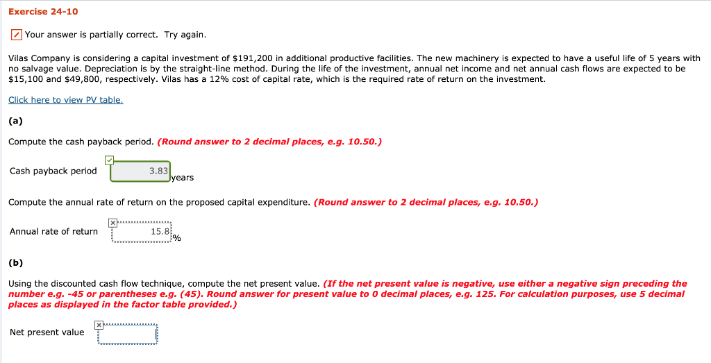  Exercise 24-10 Your answer is partially correct. Try again. Vilas Company