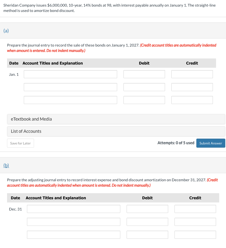  Sheridan Company issues $6,000,000,10-year, 14% bonds at 98, with interest payable