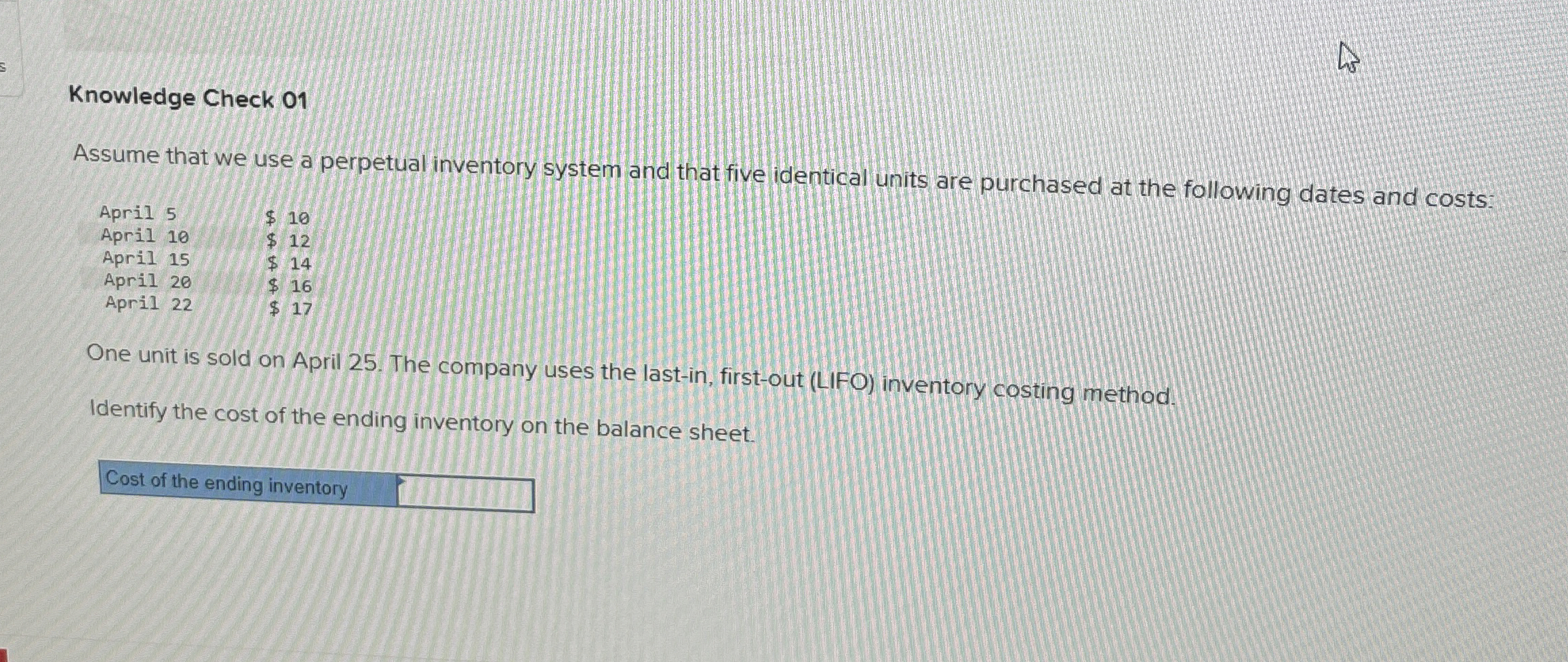  Knowledge Check 01 Assume that we use a perpetual inventory system