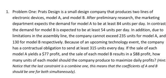 Thank you for solving! 1. Problem One: Prats Design is a small