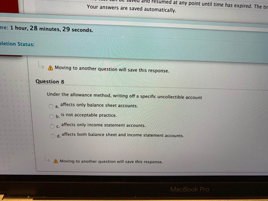 automatically. B minutes, 41 seconds. > A Moving to another question will