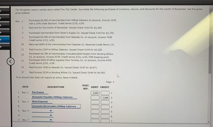  Tim Simpletan owns a variety store called Tiny Tim Center, Journalize