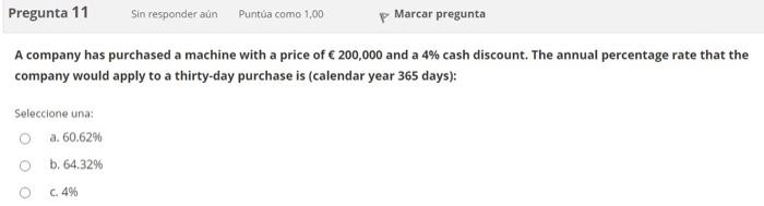  Pregunta 11 Sin responder aun Punta como 1,00 p Marcar pregunta