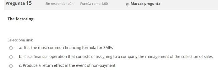 a. 60.62% b. 64.329 C.4% Pregunta 12 Sin responder aun Puntua como