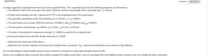  QUESTION 2 SA A simply supported composho beam forms part of