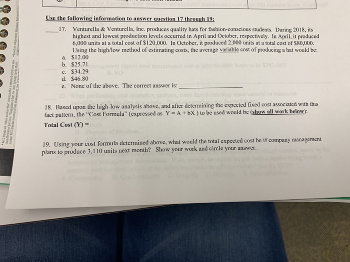 Use the following information to answer question 17 through 19 17.