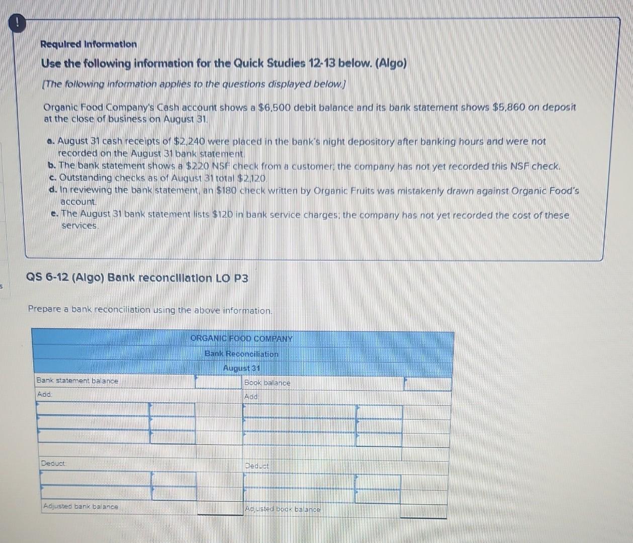  Required information Use the following information for the Quick Studies 12-13