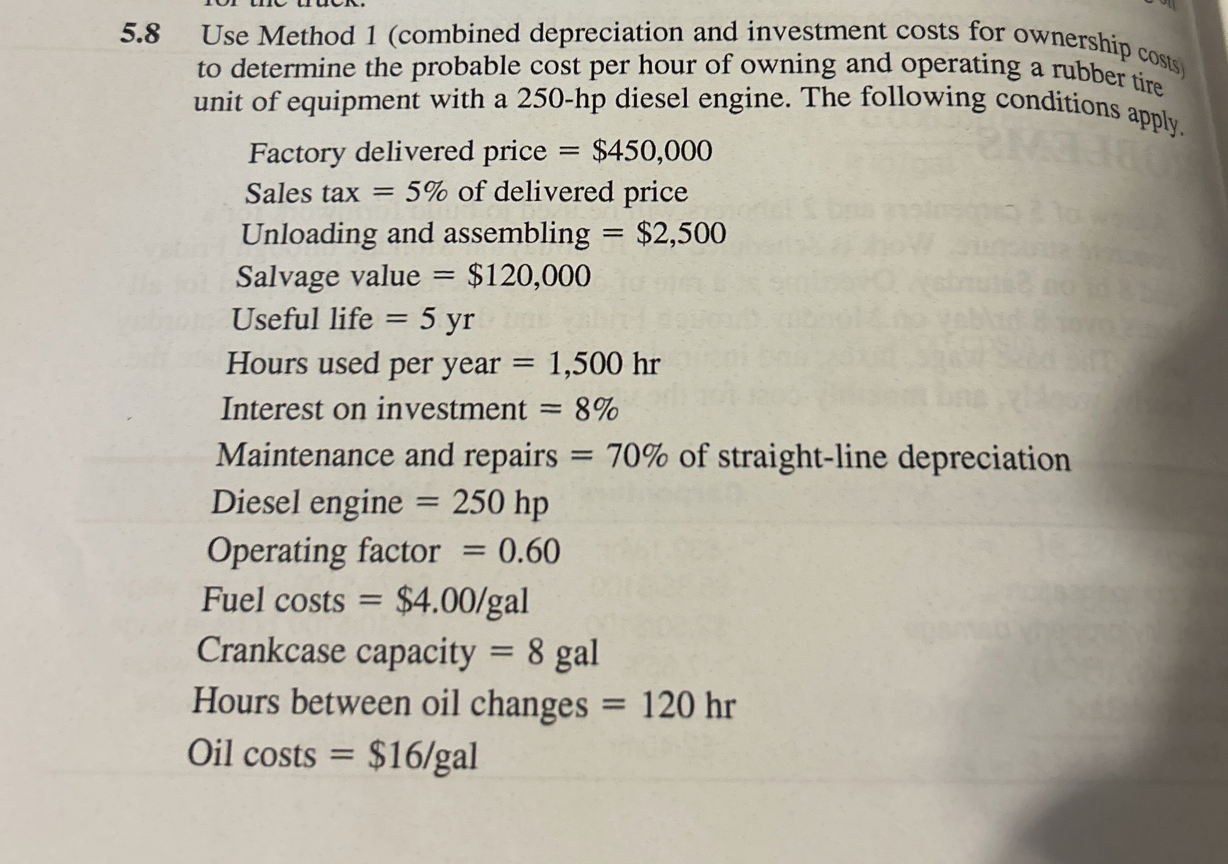  5.8 Use Method 1(combined depreciation and investment costs for ownership costs)