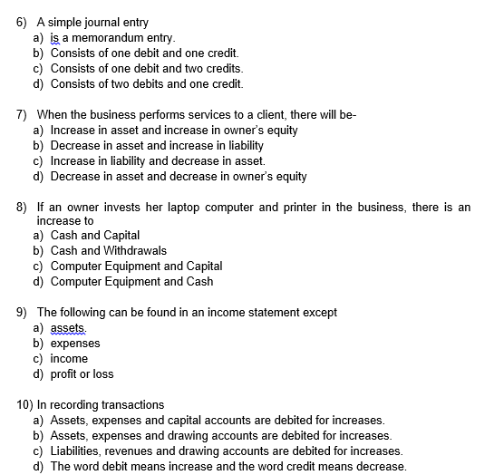 MULTILE CHOICE 6) A simple journal entry a) is a memorandum entry.