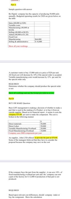  Question 2 Part A question with answer [30 marks] Bo Digital