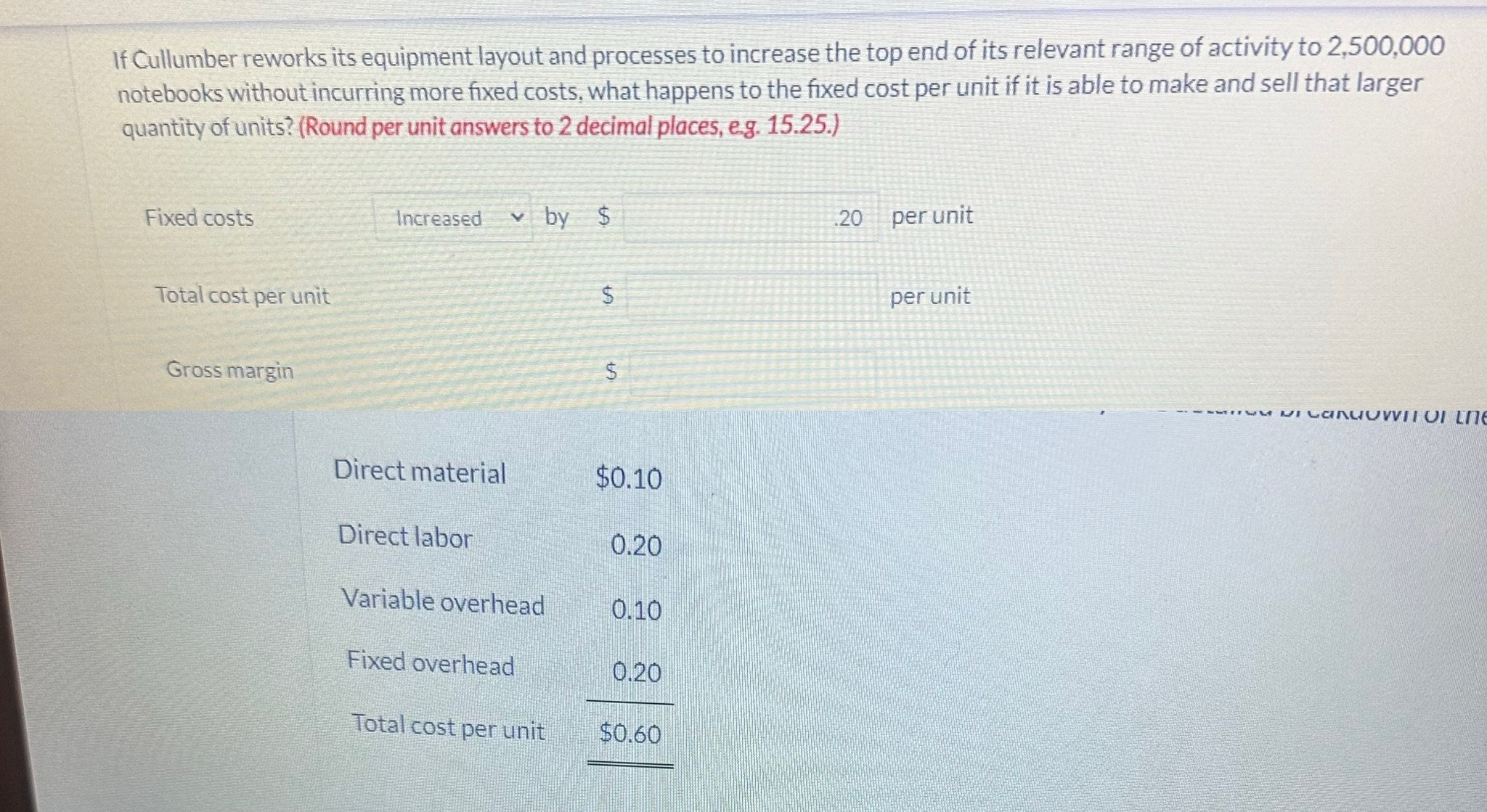  If Cullumber reworks its equipment layout and processes to increase the