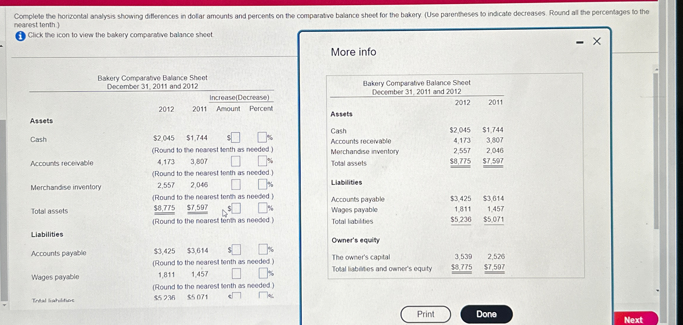  Complete the horizontal analysis showing differences in dollar amounts and percents