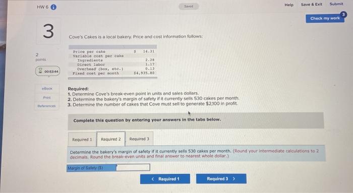 my work 3 E6-3 (Algo) Determining Break-Even Point, Target Profit, Margin of
